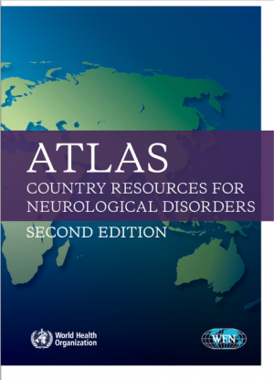 Atlas: Country resources for neurological disorders 2nd Edition