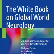 The White Book on Global World Neurology